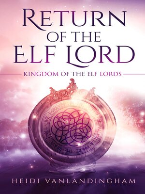 cover image of Return of the Elf Lord